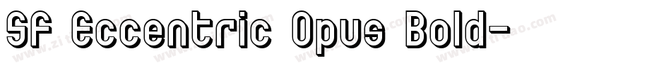 SF Eccentric Opus Bold字体转换